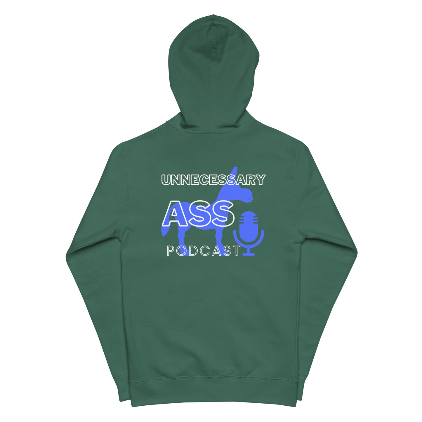 Unnecessary Ass Podcast Unisex Fleece Zip Up Hoodie