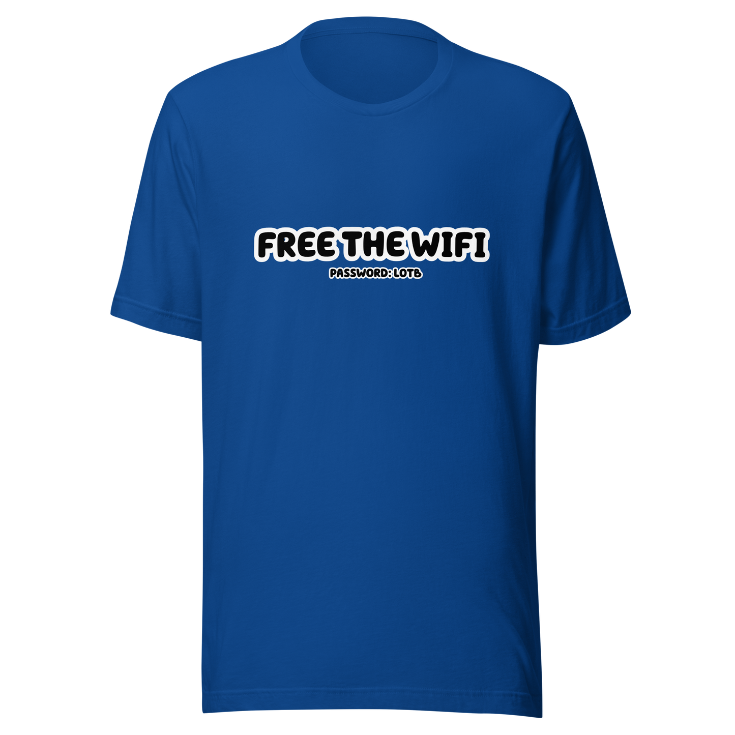 LOTB Free The Wifi Unisex T-Shirt