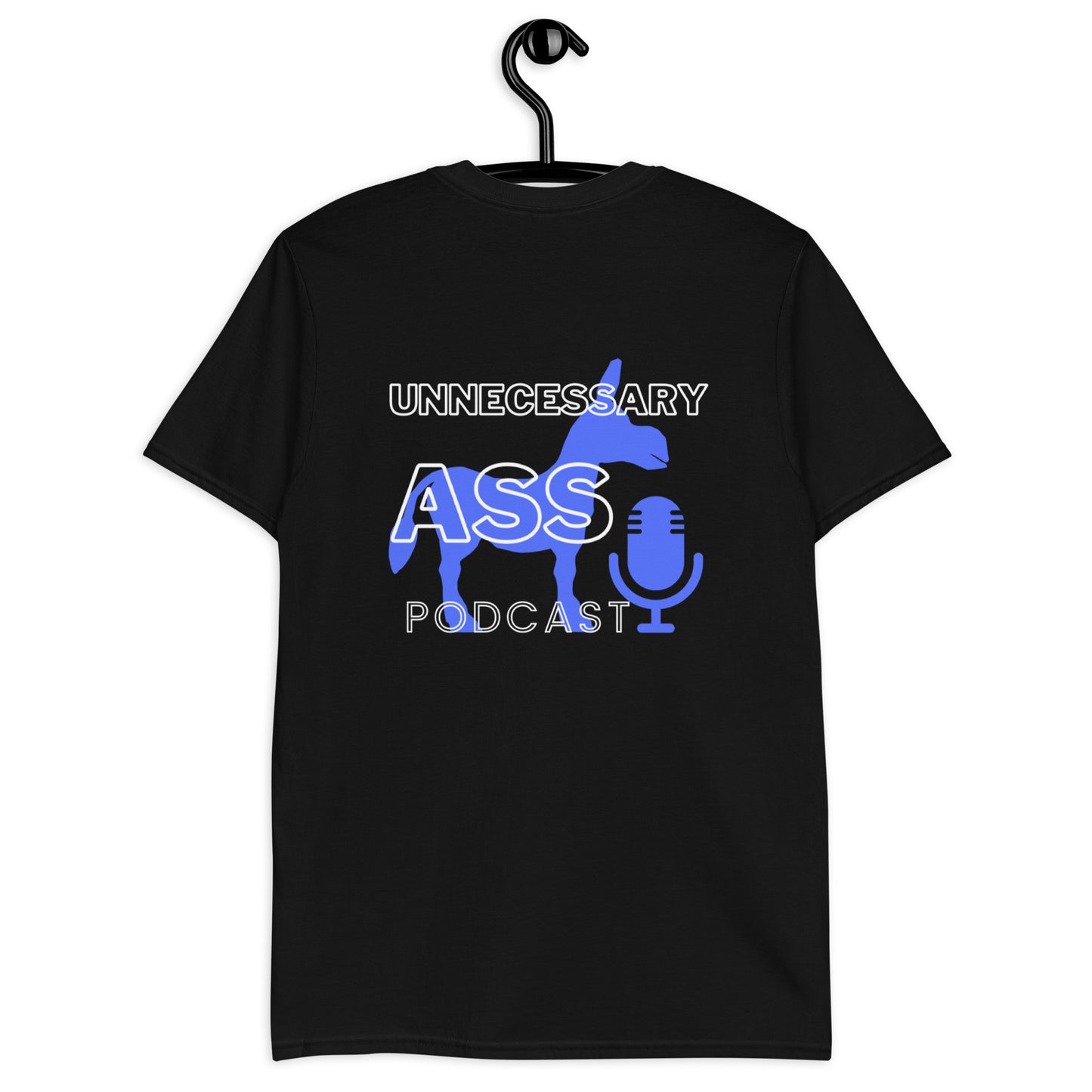 Unnecessary Ass Podcast Short-Sleeve Unisex T-Shirt